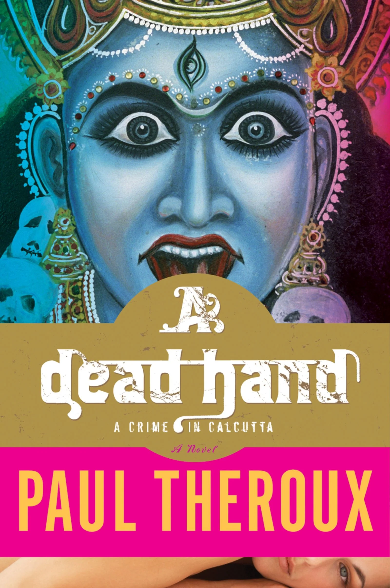 A Dead Hand: A Crime in Calcutta