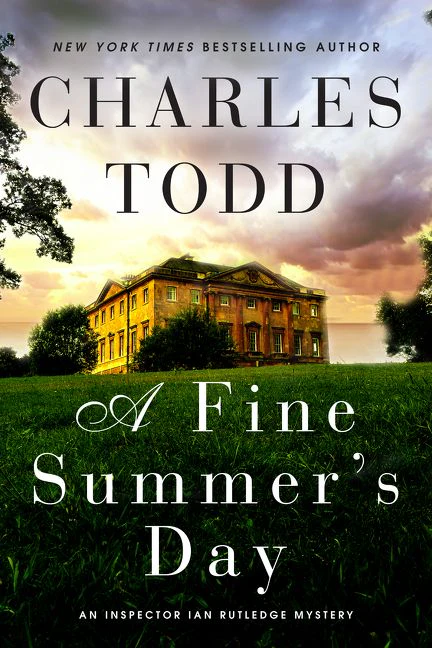 A Fine Summer's Day: An Inspector Ian Rutledge Mystery