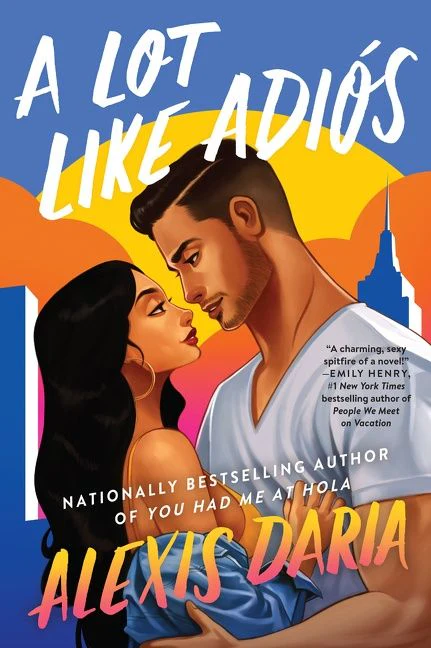 A Lot Like AdiĂłs: A Novel