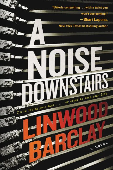 A Noise Downstairs: A Novel - Image 2