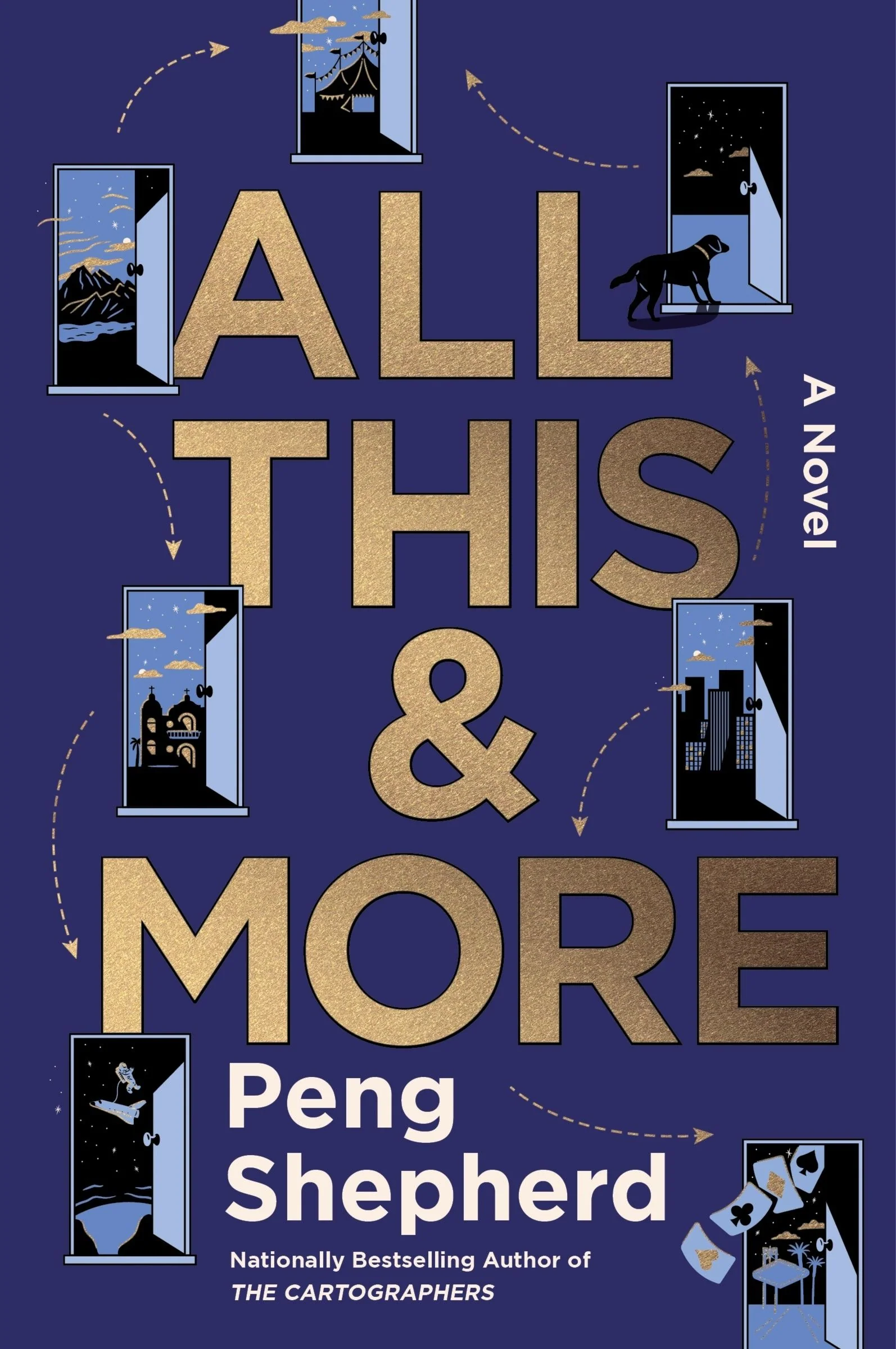 All This and More: A Novel