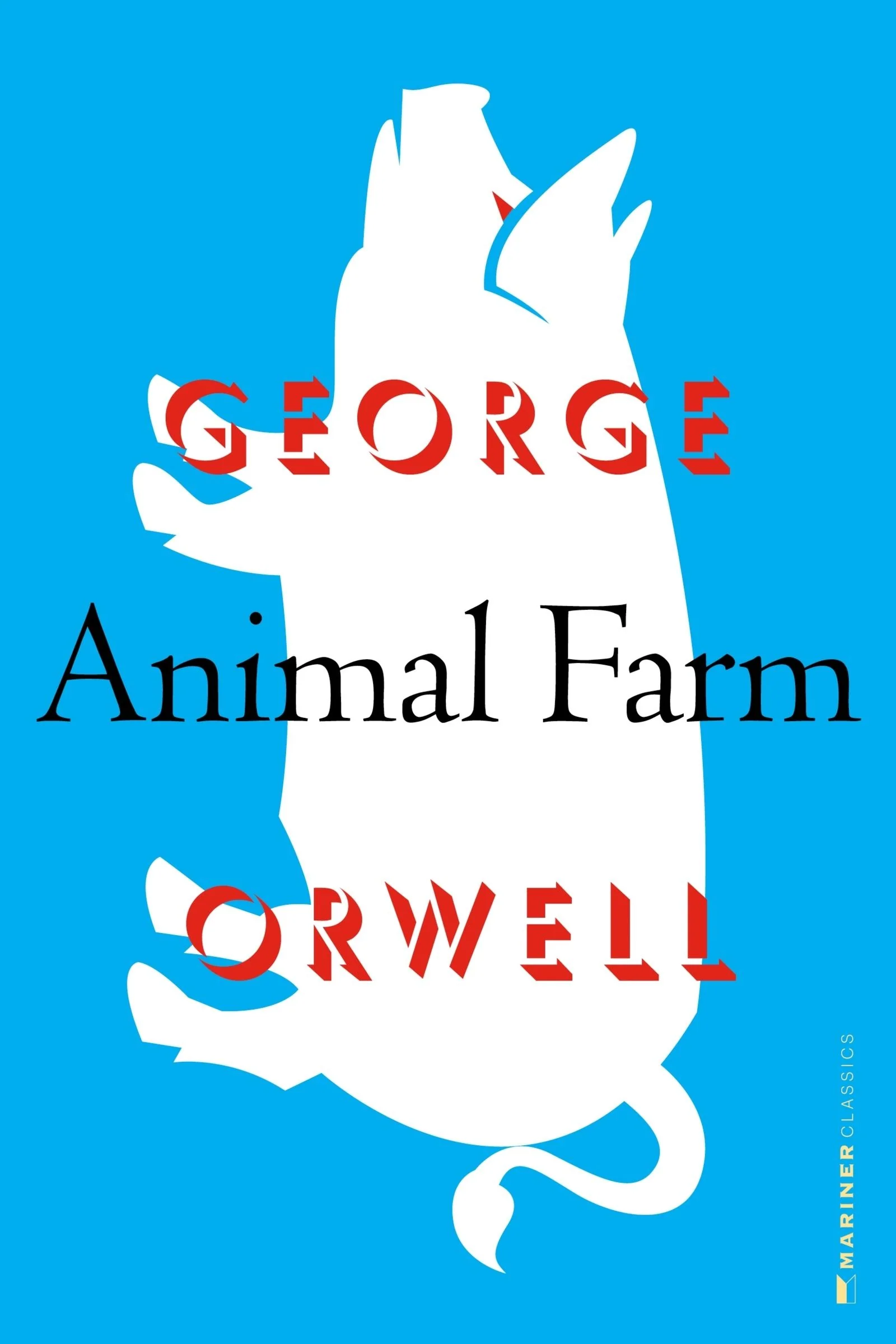 Animal Farm: A Novel