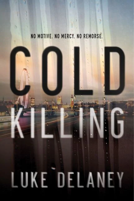 Cold Killing: A Novel
