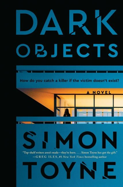 Dark Objects: A Novel