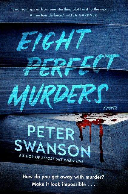 Eight Perfect Murders: A Novel