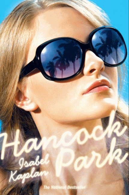 Hancock Park: A Novel