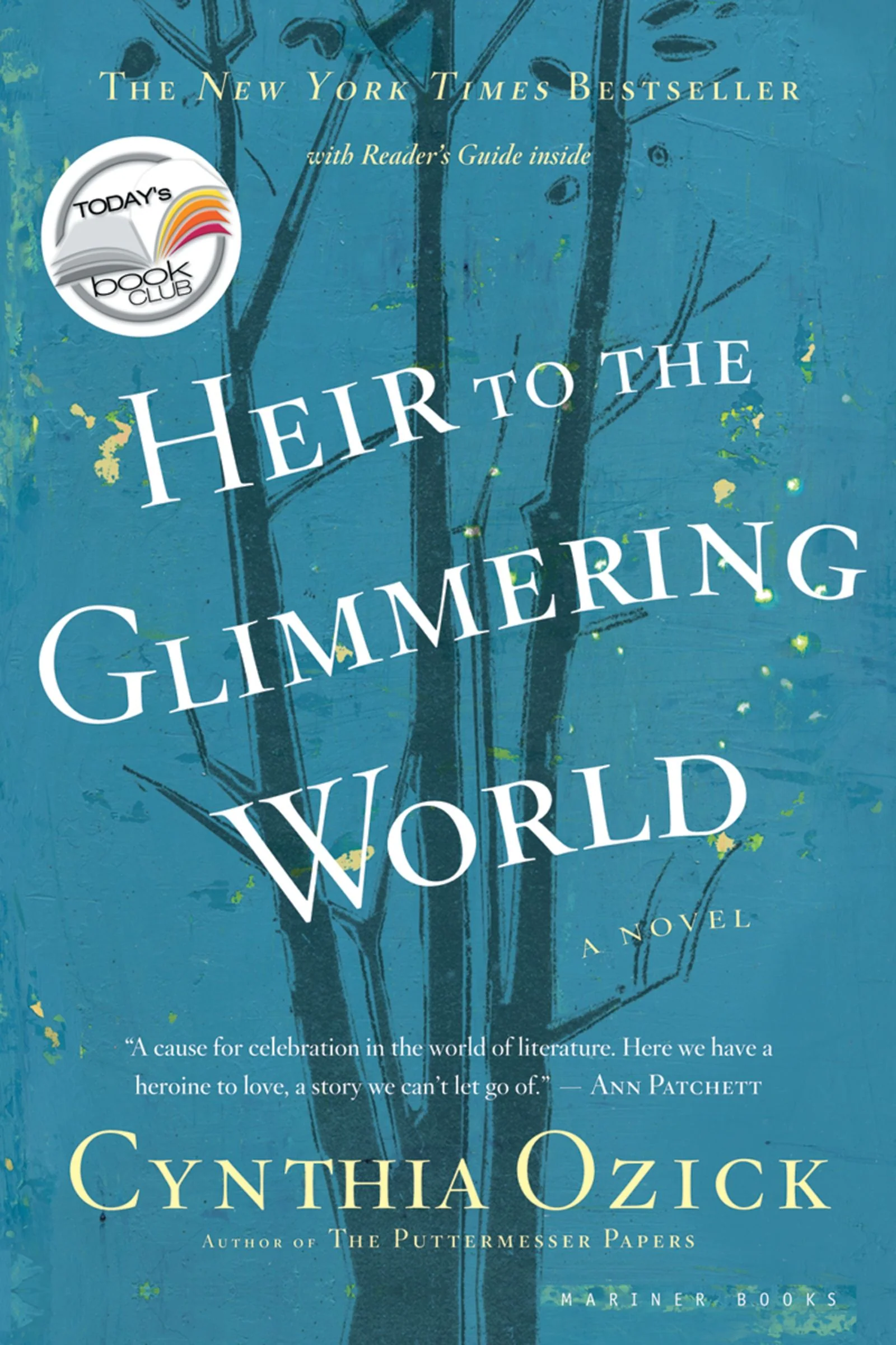 Heir To The Glimmering World: A Novel