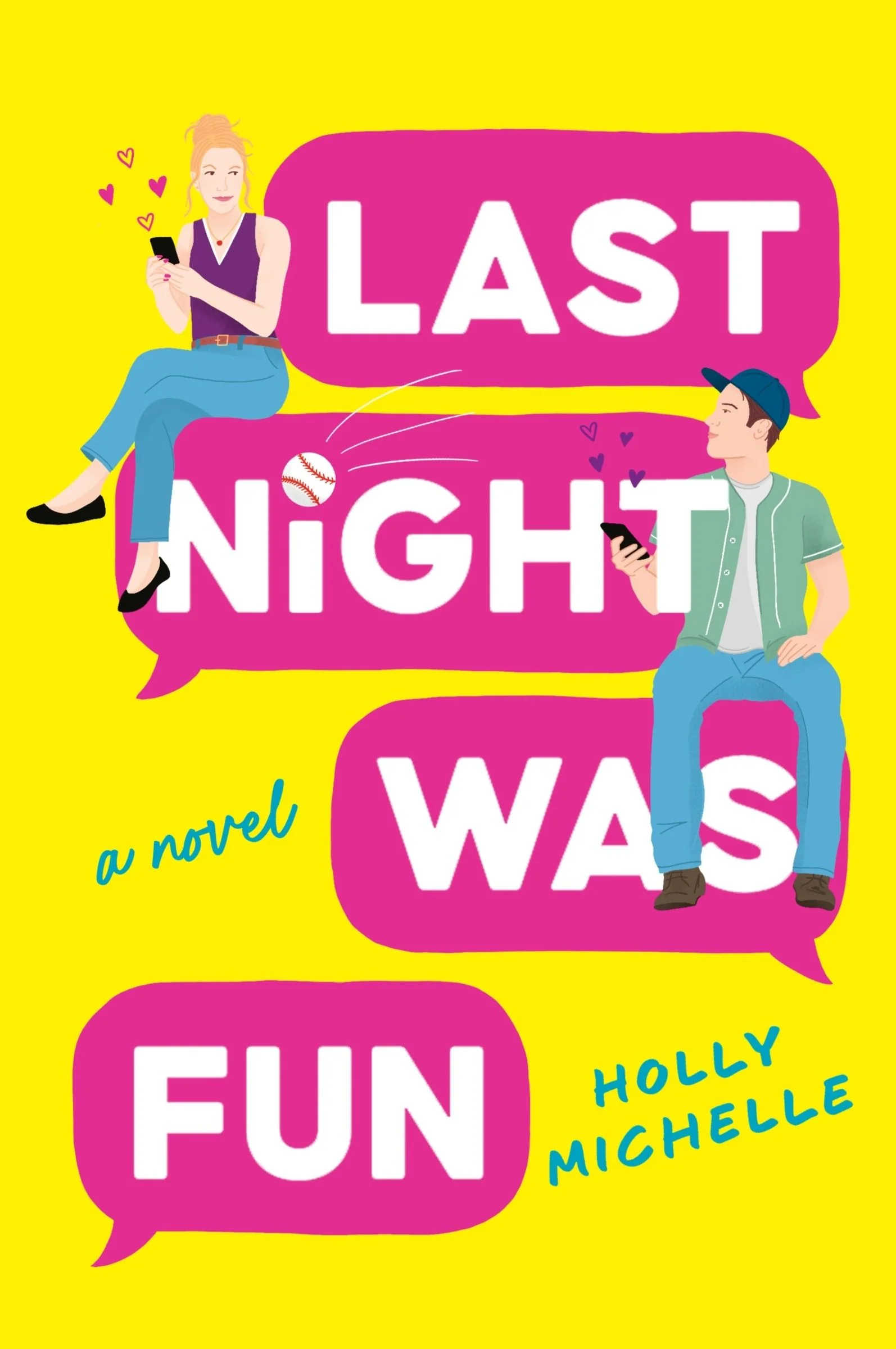 Last Night Was Fun: A Novel