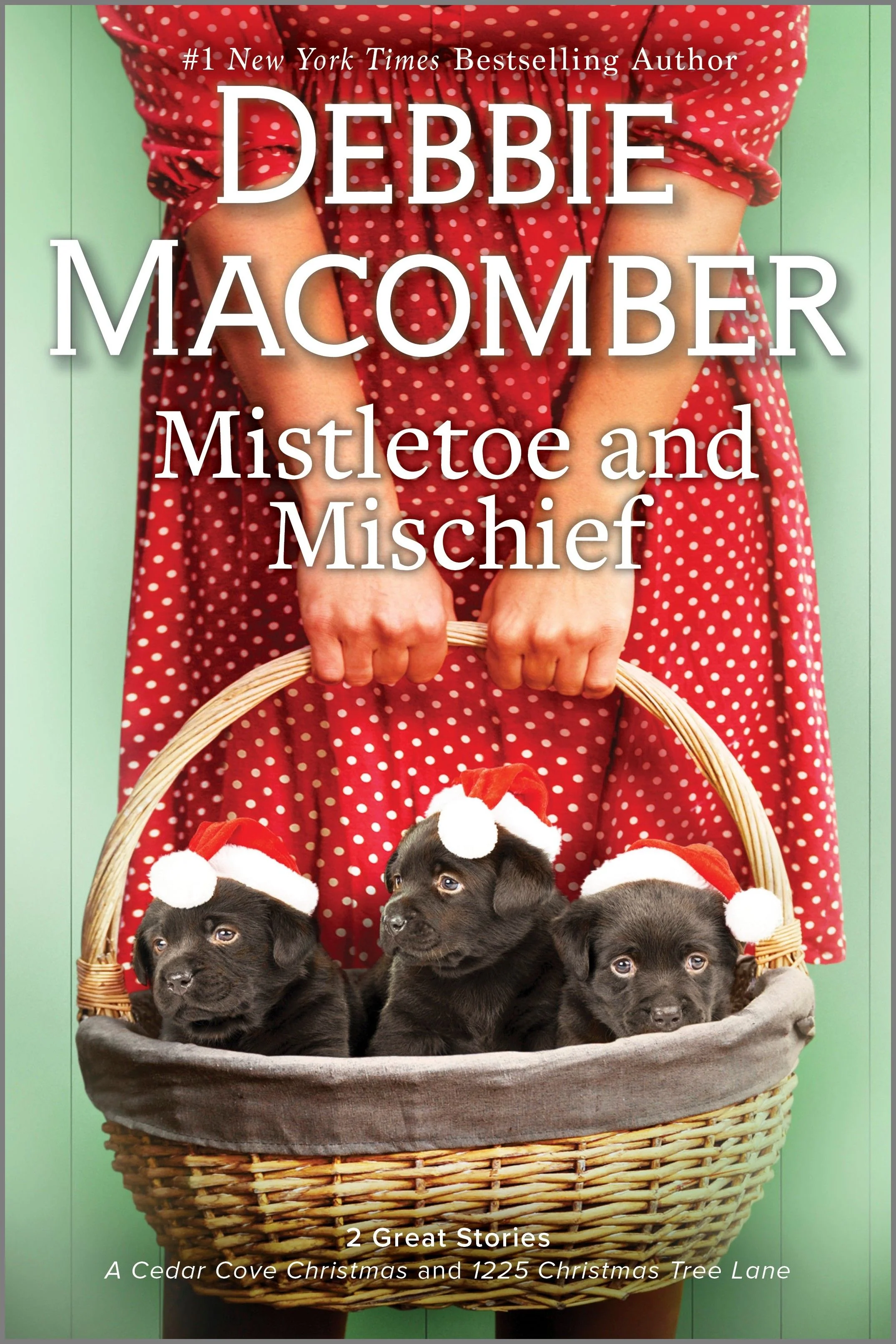 Mistletoe and Mischief: A Cedar Cove Christmas