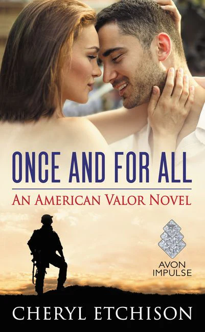 Once and For All: An American Valor Novel
