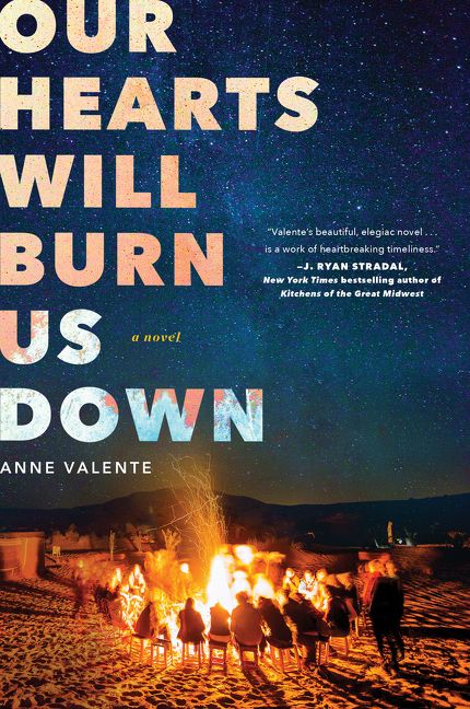 Our Hearts Will Burn Us Down: A Novel - Image 2
