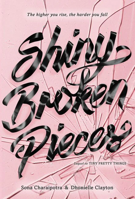Shiny Broken Pieces: A Tiny Pretty Things Novel - Image 2