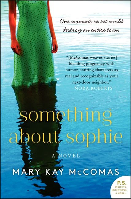 Something About Sophie: A Novel