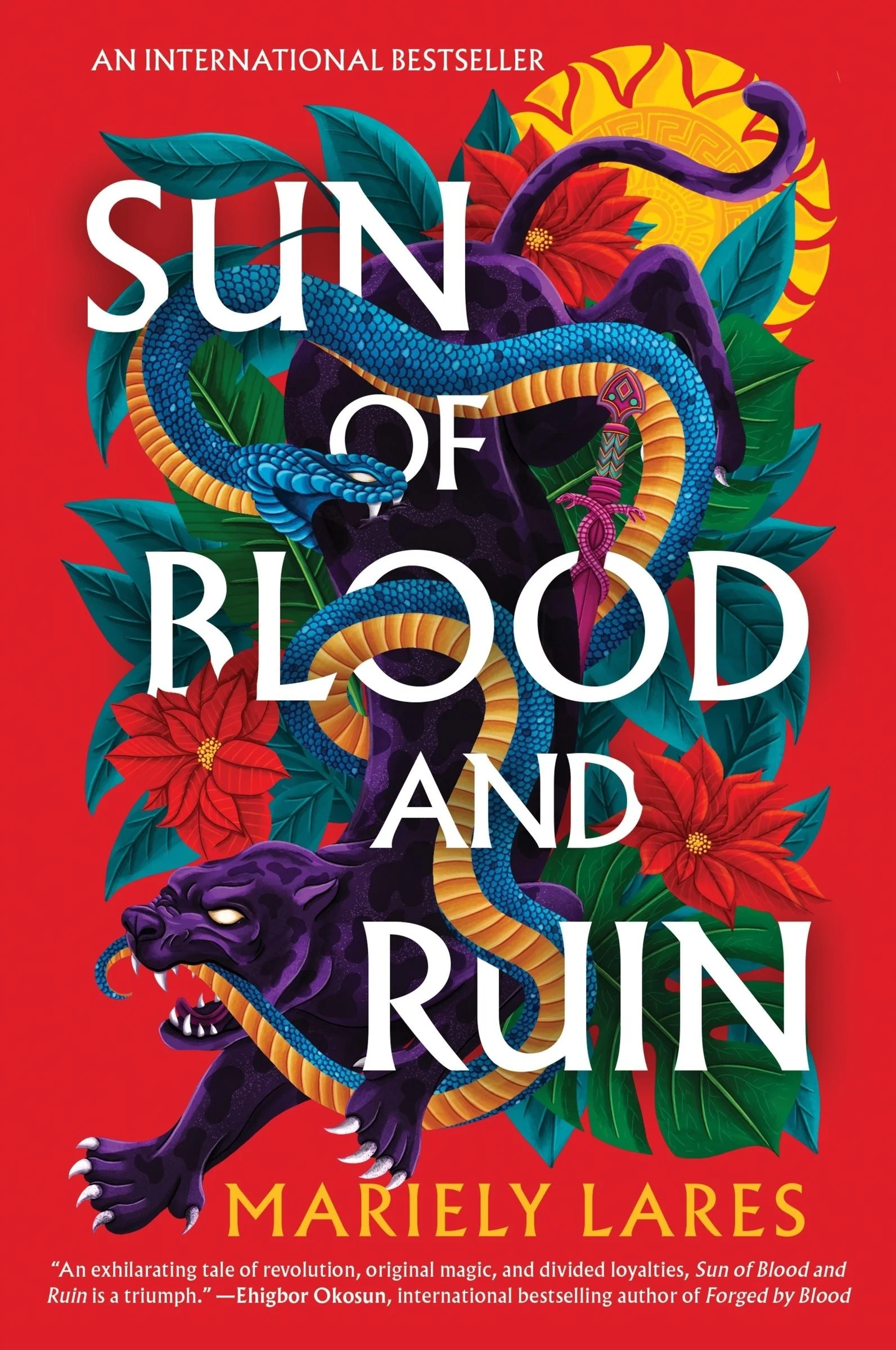 Sun of Blood and Ruin: A Novel - Image 2