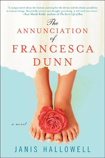The Annunciation of Francesca Dunn: A Novel
