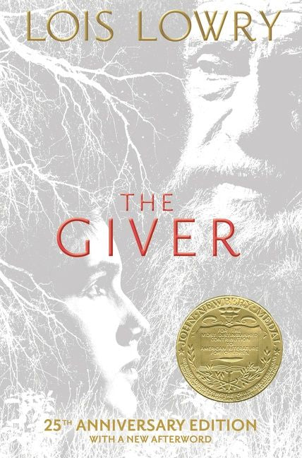The Giver 25th Anniversary Edition: A Newbery Award Winner