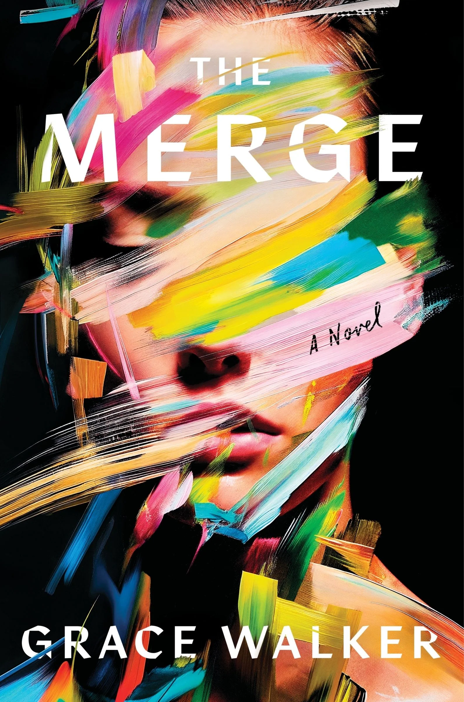 The Merge: A Novel