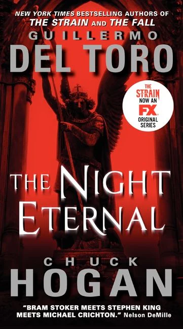 The Night Eternal TV Tie-in Edition: Book Three of the Strain Trilogy