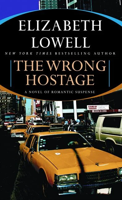 The Wrong Hostage: A Novel