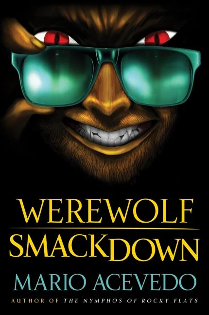 Werewolf Smackdown: A Novel