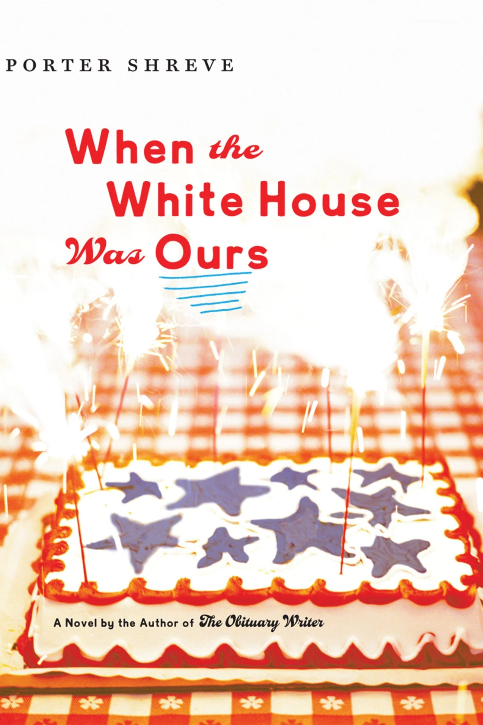 When The White House Was Ours