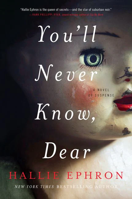 You'll Never Know, Dear: A Novel of Suspense - Image 2